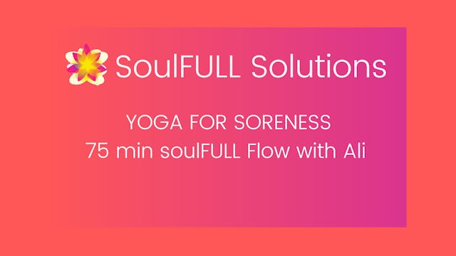 SoulFULL Flow 2/26/21 4 pm with Ali