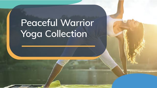 Peaceful Warrior Yoga Collection