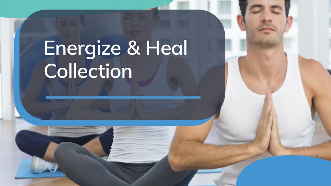 ENERGIZE & HEAL Collection