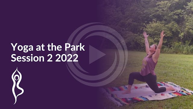 Yoga at the Park Session 2 2022