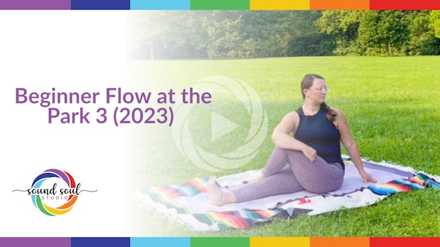 Beginner Flow at the Park 3 (2023)
