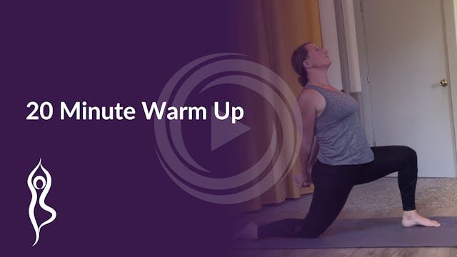 20 Minute Warm Up