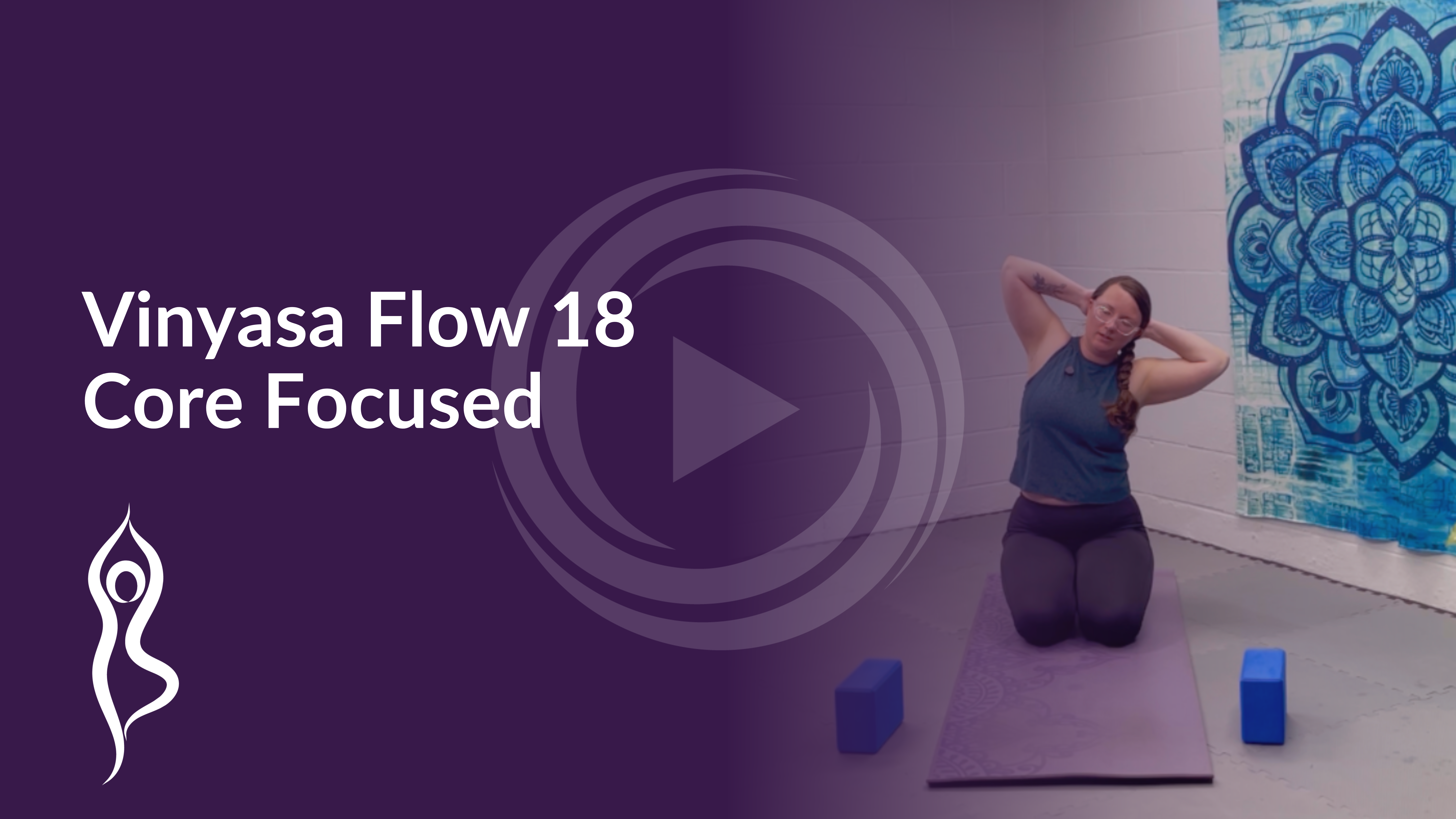 Vinyasa Flow 18 (Core Focused)