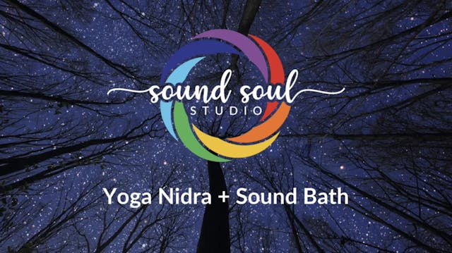 Yoga Nidra + Sound Bath