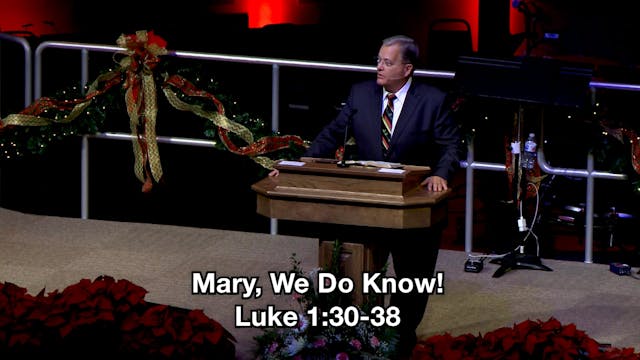 Mary, We Do Know!