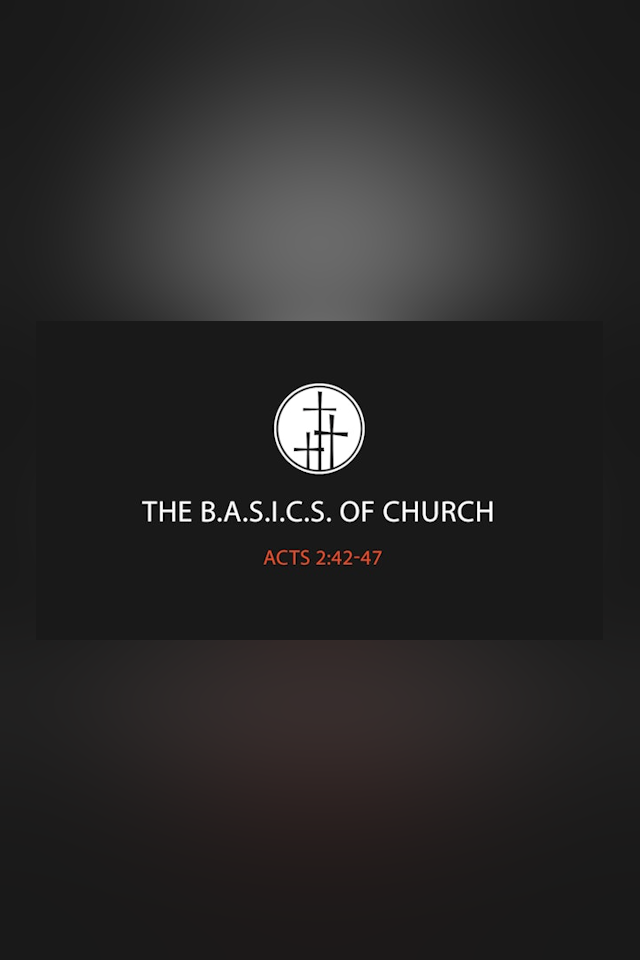 The B.A.S.I.C.S  of Church