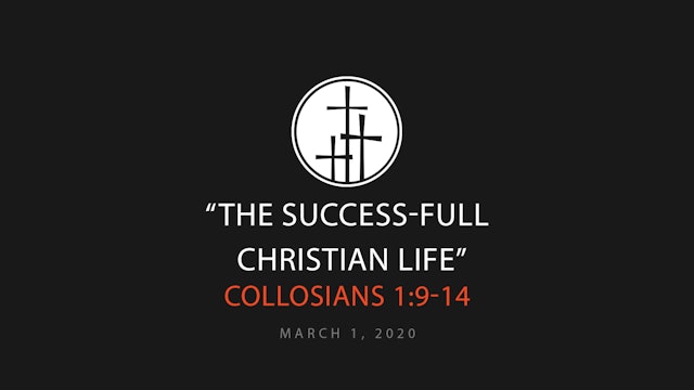 The Success-Full Christian Life