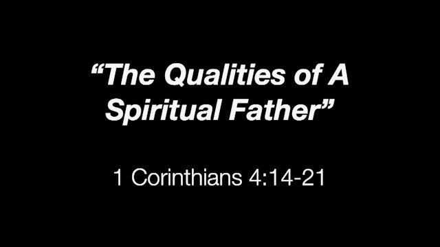 The Quallities of A Spiritual Father