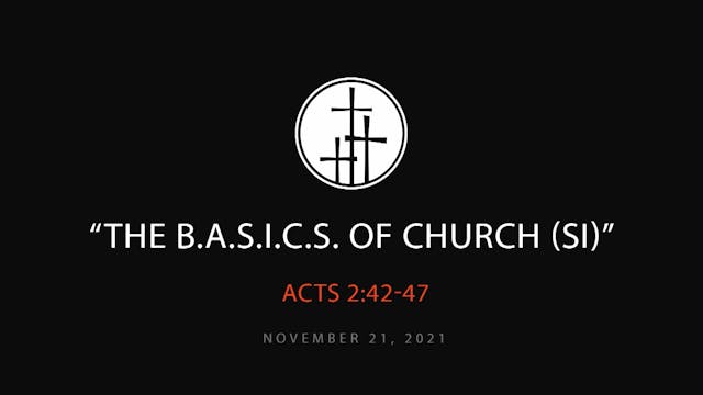 The BASICS Of Church (SI)