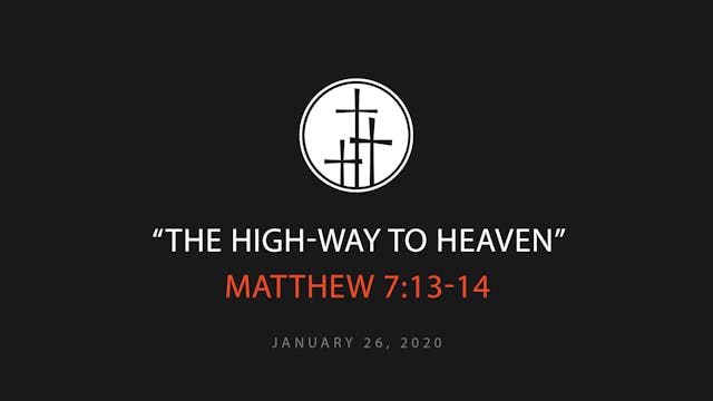 The High-Way To Heaven