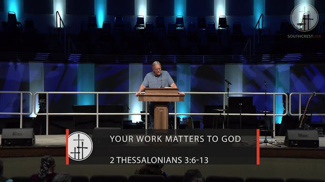 Your Work Matters to God // Wednesday...