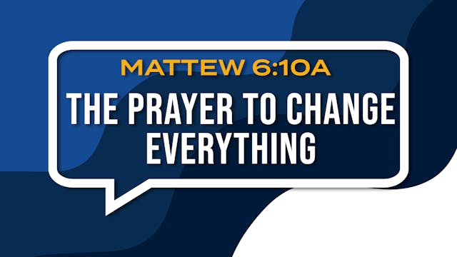The Prayer To Change Everything