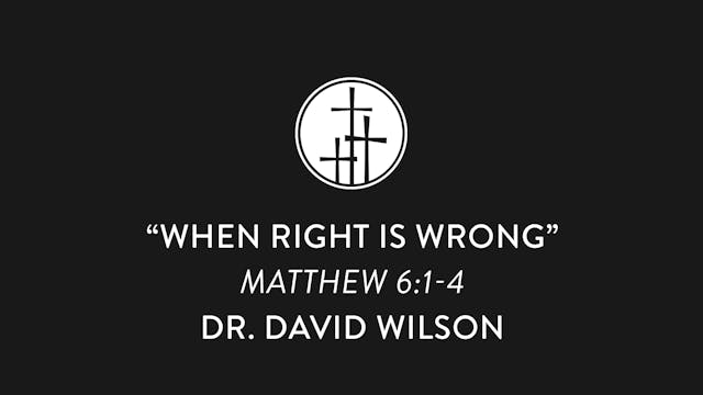 When Right is Wrong
