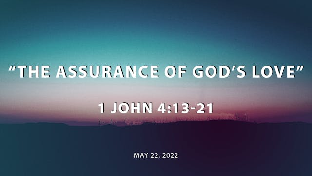 The Assurance of God's Love // 1 John