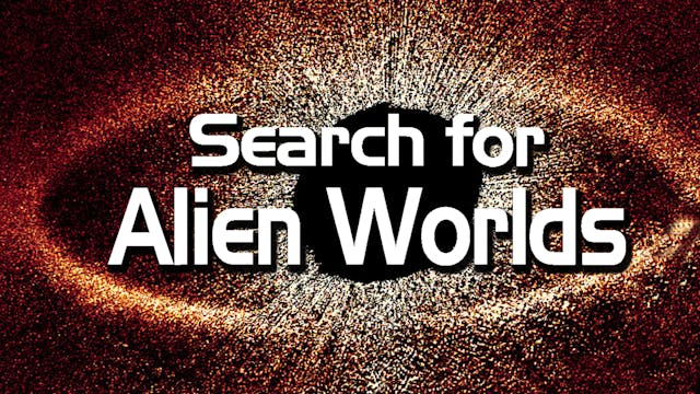 Search for Alien Worlds