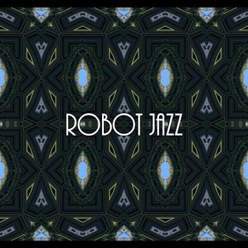 Robot Jazz