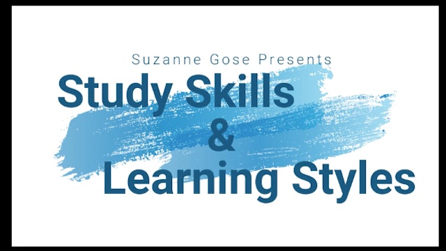 Study Skills and Learning Styles Seminar by Suzanne Gose