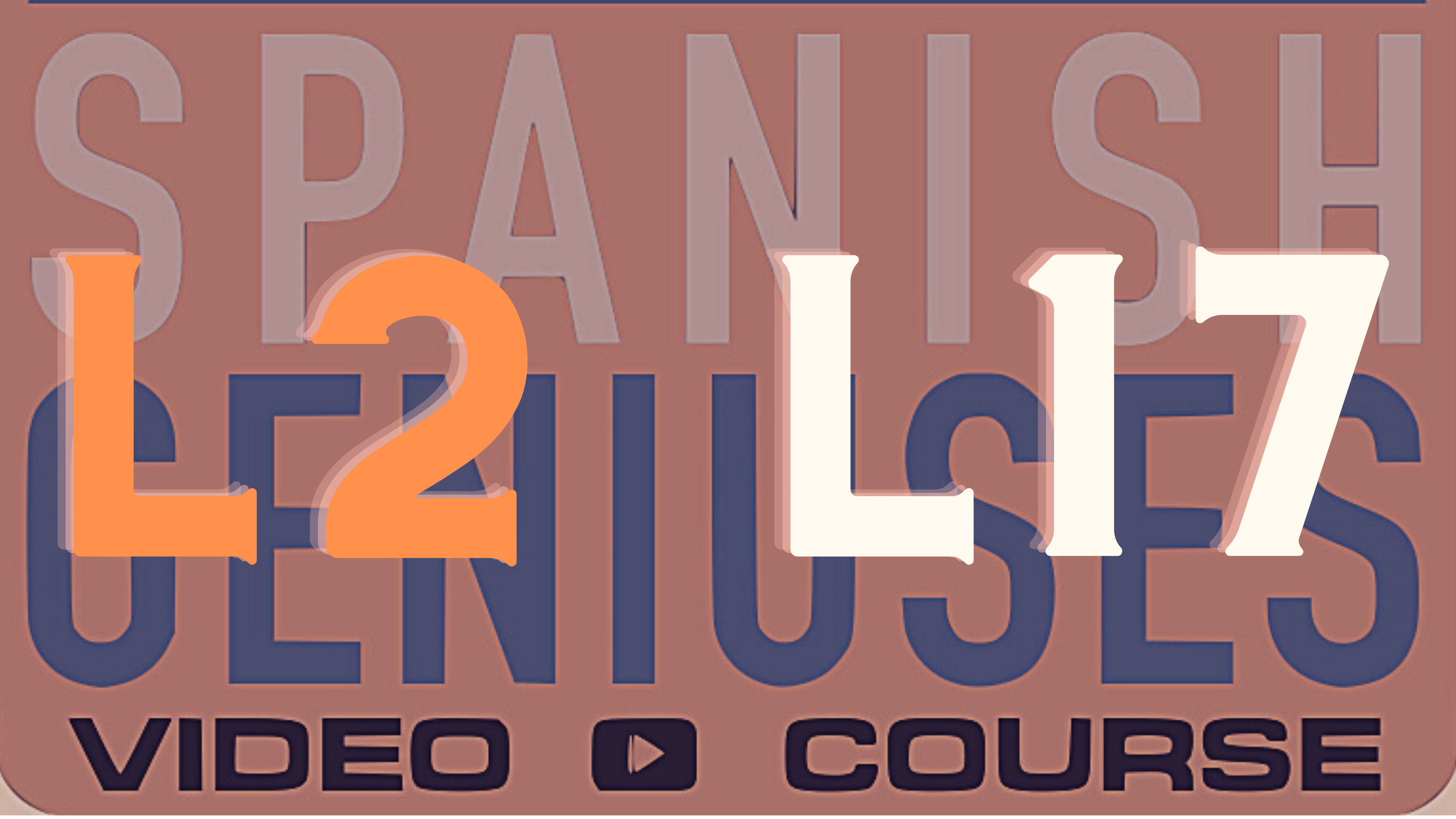 SGSG Level 2 Lesson 17: Más Verbos, Demonstrative Pronouns