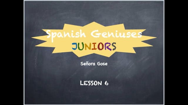 SGSG Juniors Lesson 6