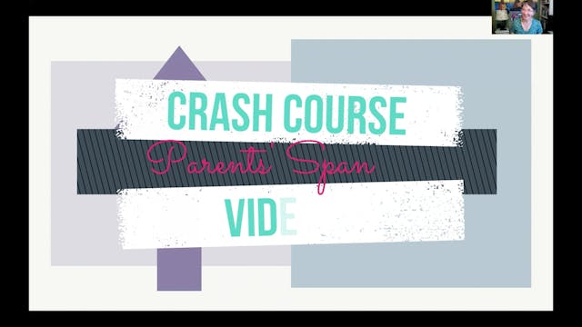 Getting Started with Spanish Crash Course For Parents Video 4