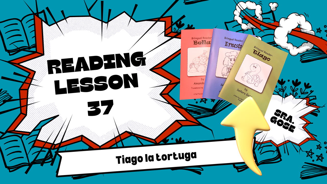 Juniors Spanish Reading Lesson 37: Tiago