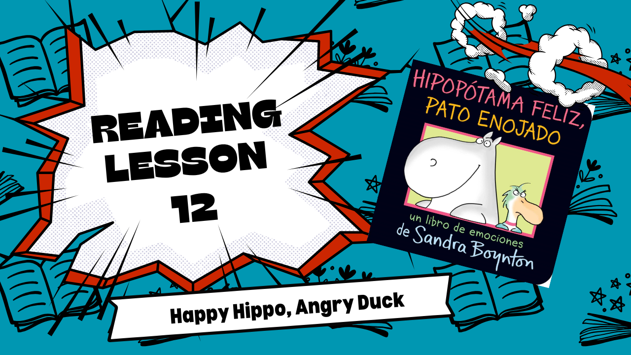 Juniors Reading Lesson 12 - Happy Hippo, Angry Duck
