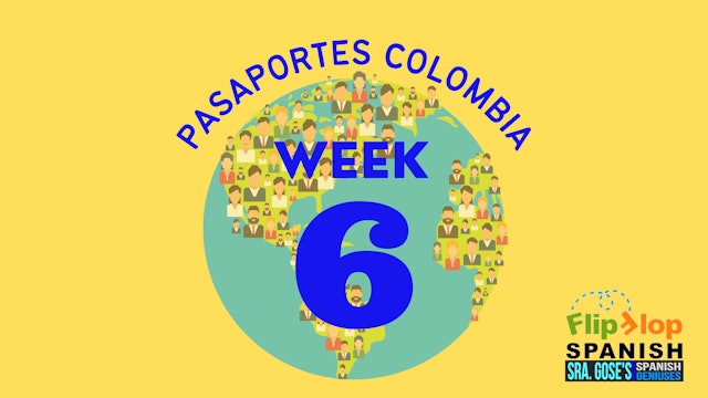 Spanish Geniuses Juniors: Pasaportes Week 6