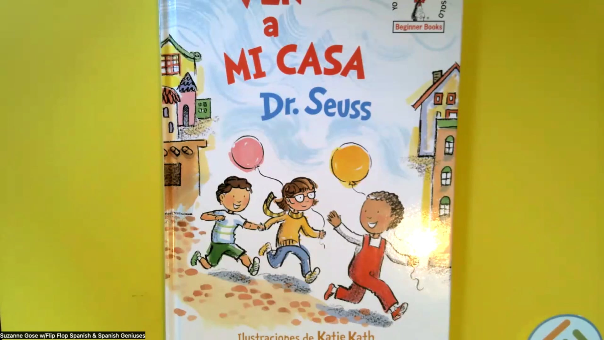 Ven a mi casa. Come to my house