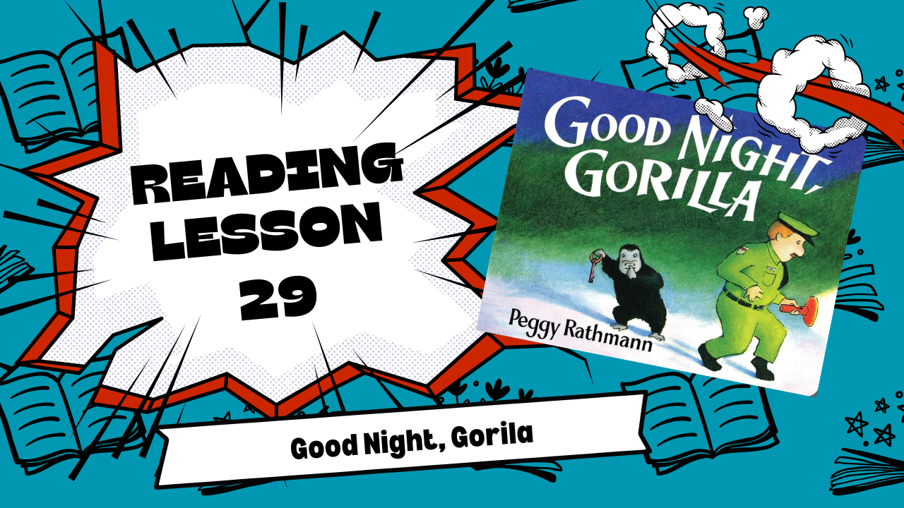 Juniors Spanish Reading Lesson 29: Good Night, Gorilla