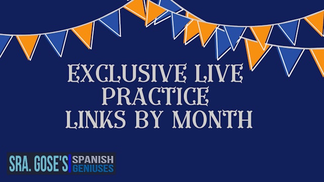 Exclusive Live Spanish Group Practice Links By Month