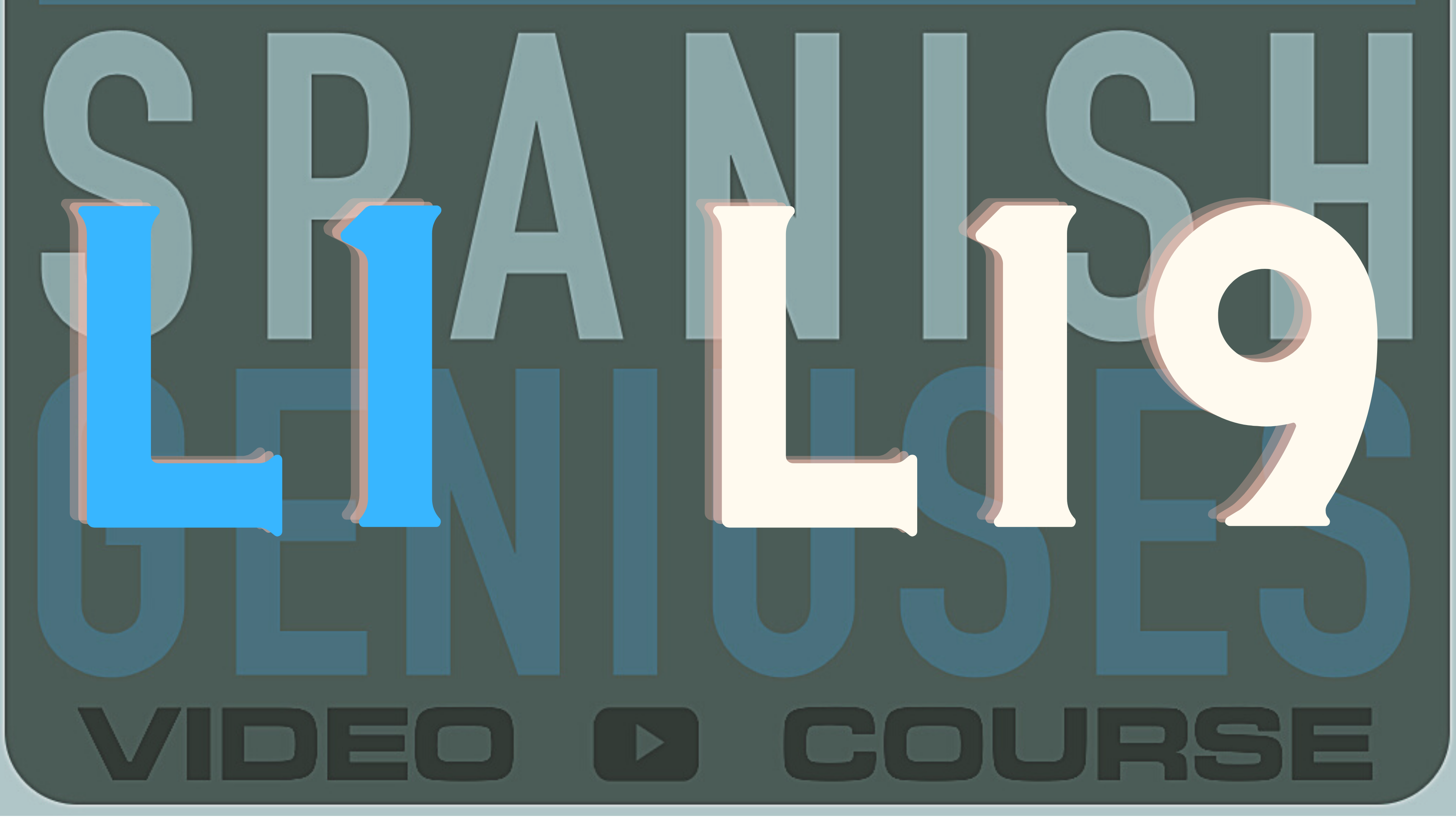 SGSG Level 1 Lesson 19: Opposites & Stem Changers Verbs