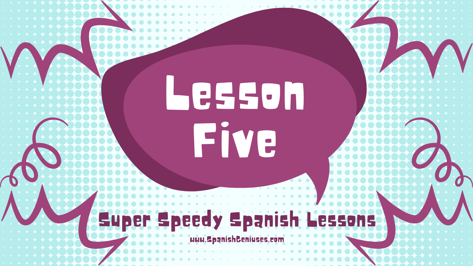 Momentito Lesson 5 - Espera