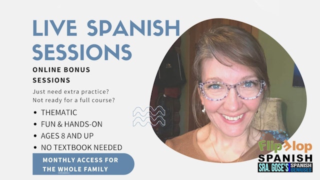 Live Spanish Geniuses Bonus Sessions: October 2022