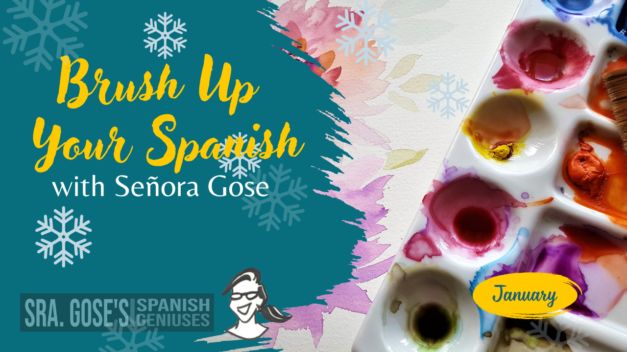 Brush Up Your Spanish: January & Snowflakes