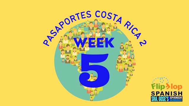 Spanish Geniuses Juniors: Pasaportes Week 5