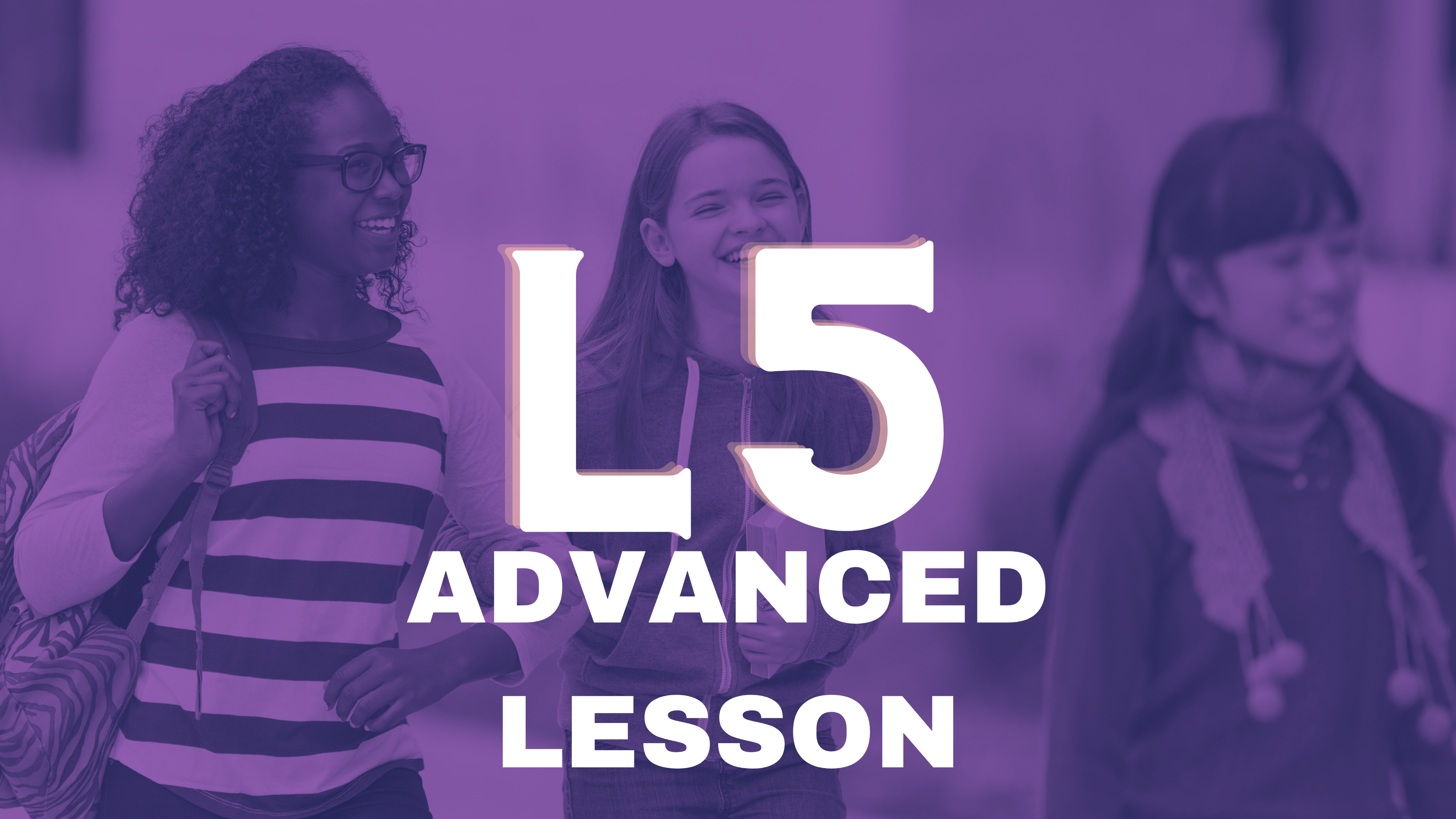 Juniors Lesson 05 Advanced