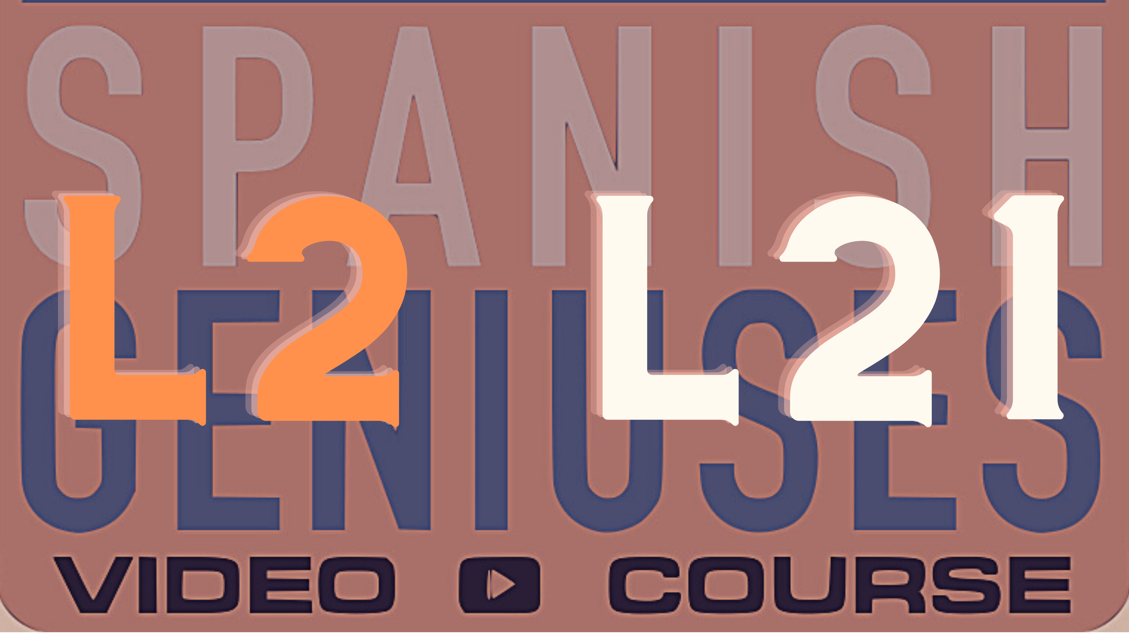 SGSG Level 2 Lesson 21: Possessive Adjectives