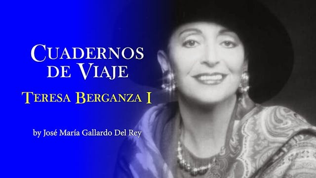 ☑Teresa Berganza I - Cuadernos de Viaje