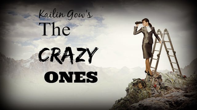 Kailin Gow's The Crazy Ones - Episode 1 - Fight for Flight