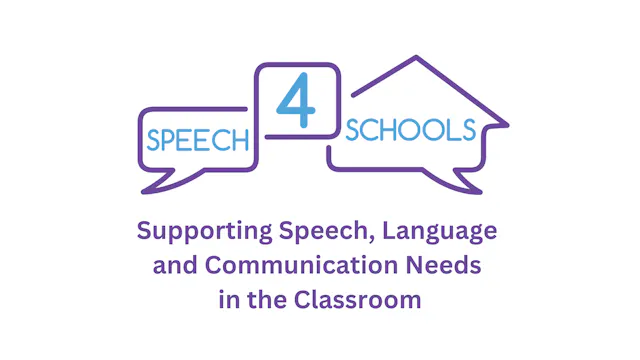 Speech, Language & Communication in the Classroom