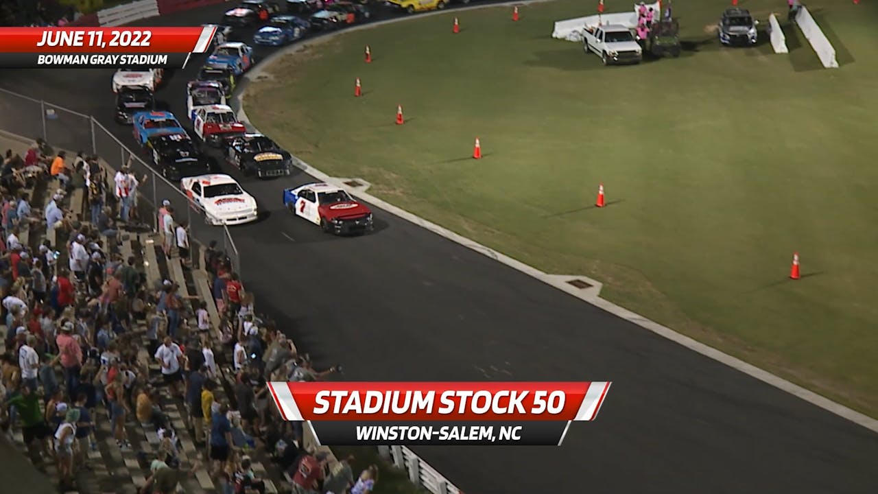 6.11.22 - Bowman Gray Stadium Stock 50 Highlights - Racing America | A New Home for Racing