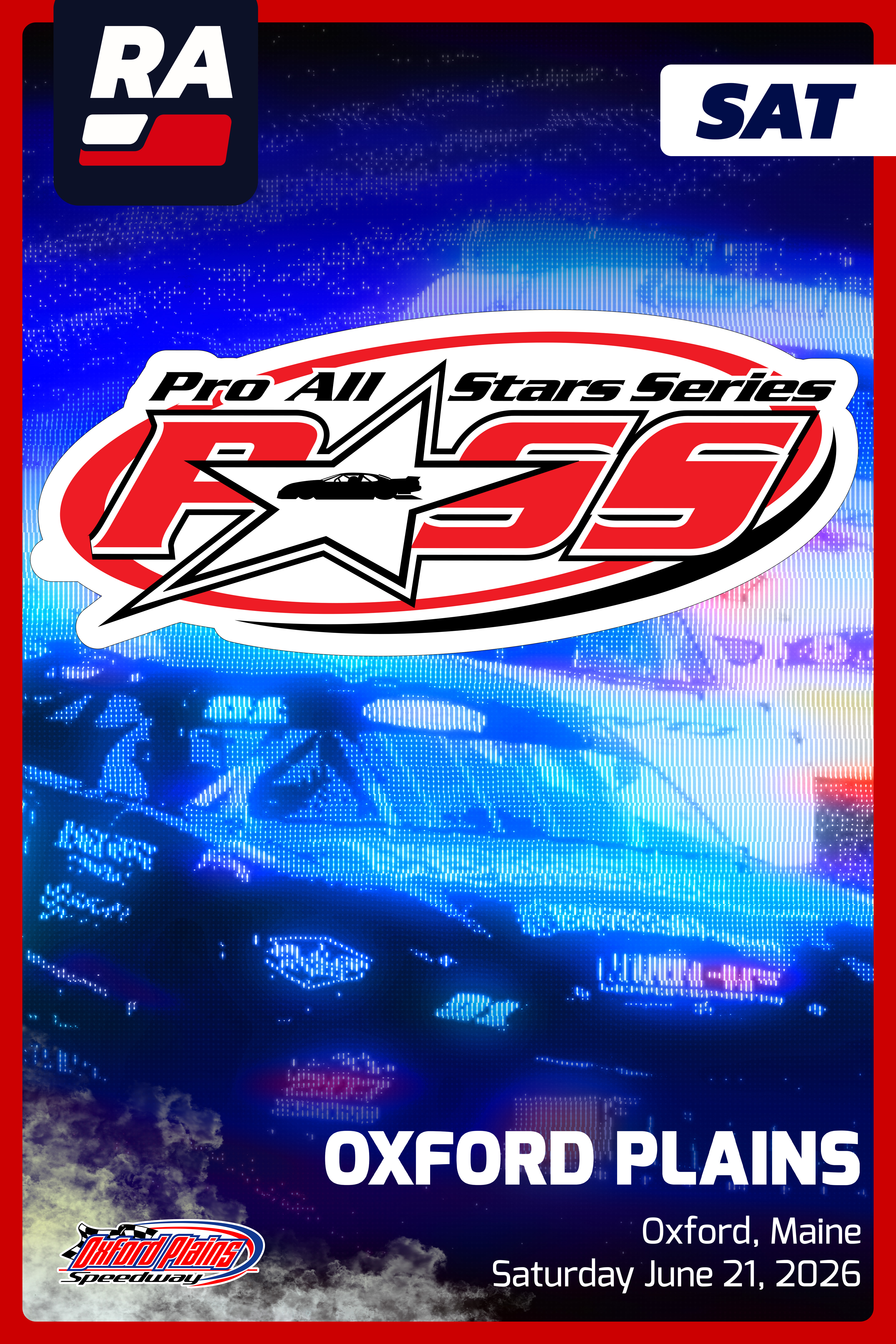 SUB 6.21.26 - Pro All Star Series at Oxford Plains (ME)