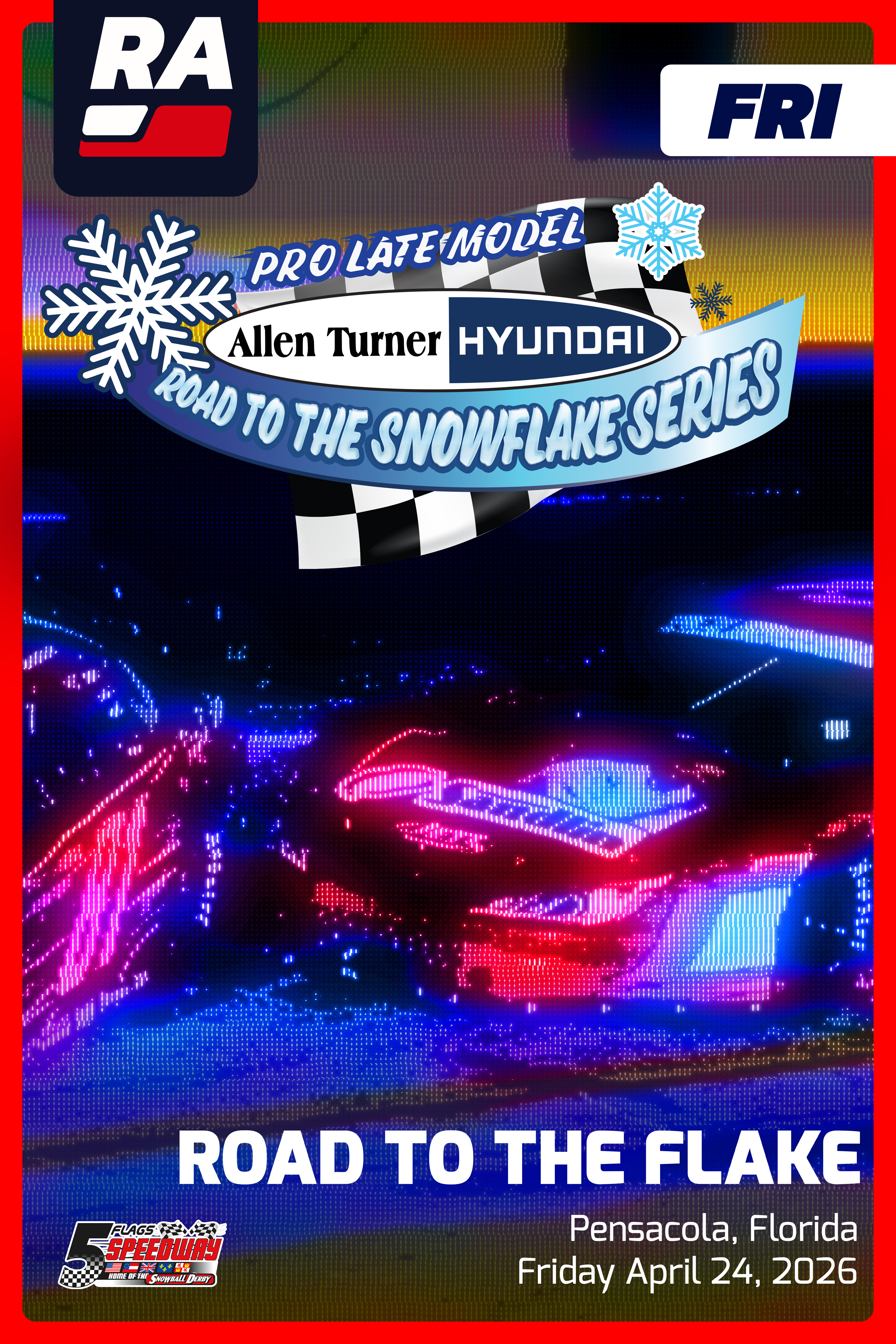 SUB 4.24.26 - Road to Snowflake #1 Pro Late Models at Five Flags (FL)