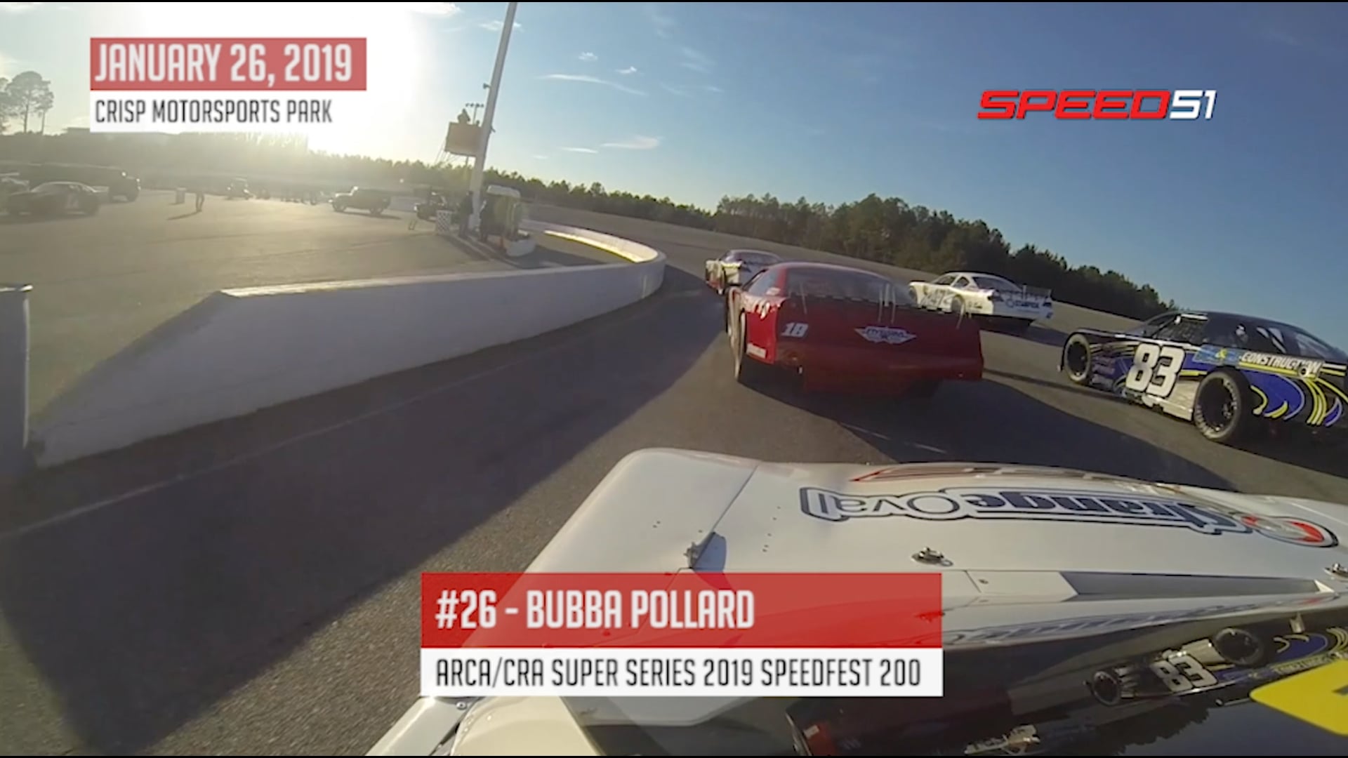 1.26.2019 - Onboard - Bubba Pollard Saturday SpeedFest 2019