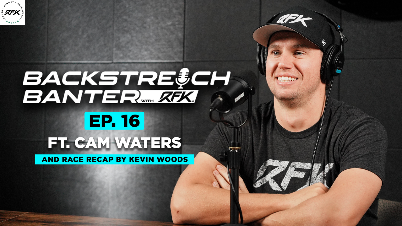 Backstretch Banter with RFK - Episode 16 ft. Cam Waters