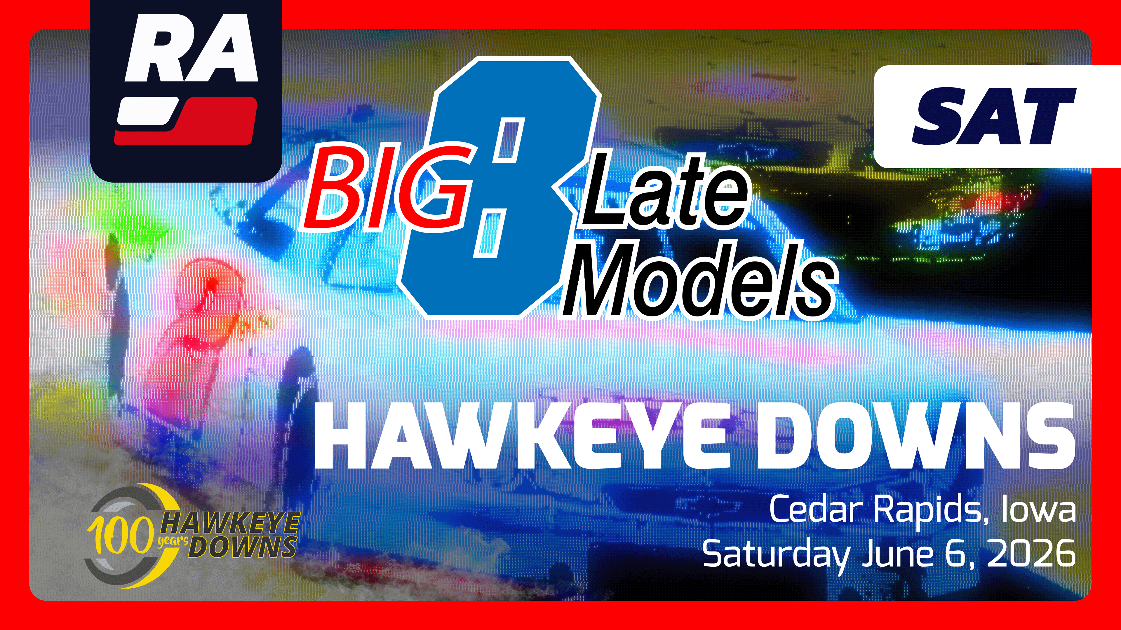 SUB 6.6.26 - Big 8 Series at Hawkeye Downs (IA)