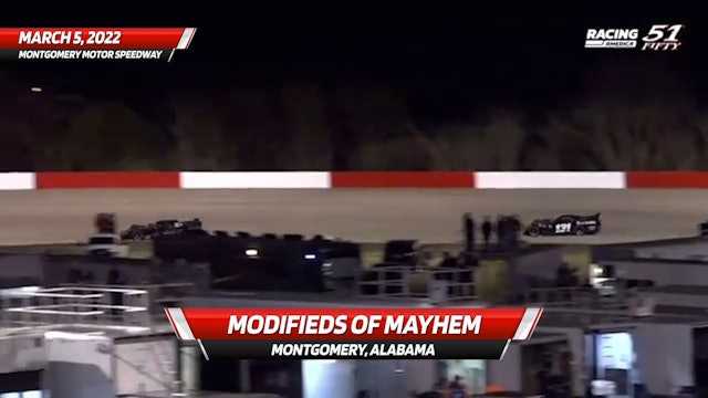 Last Five Laps - Modifieds of Mayhem at Montgomery - 3.5.22