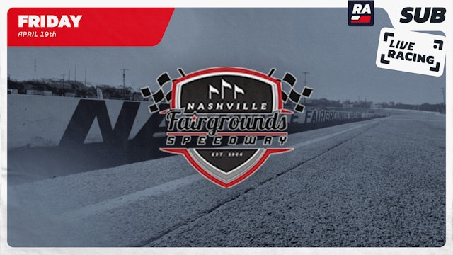 REPLAY - Racing at Nashville Fairgrounds (TN) - 4.19.24