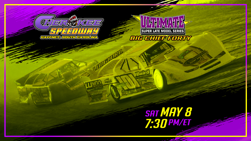 ULTIMATE Super Late Models at Cherokee - Replay - May 8, 2021 - Part 2
