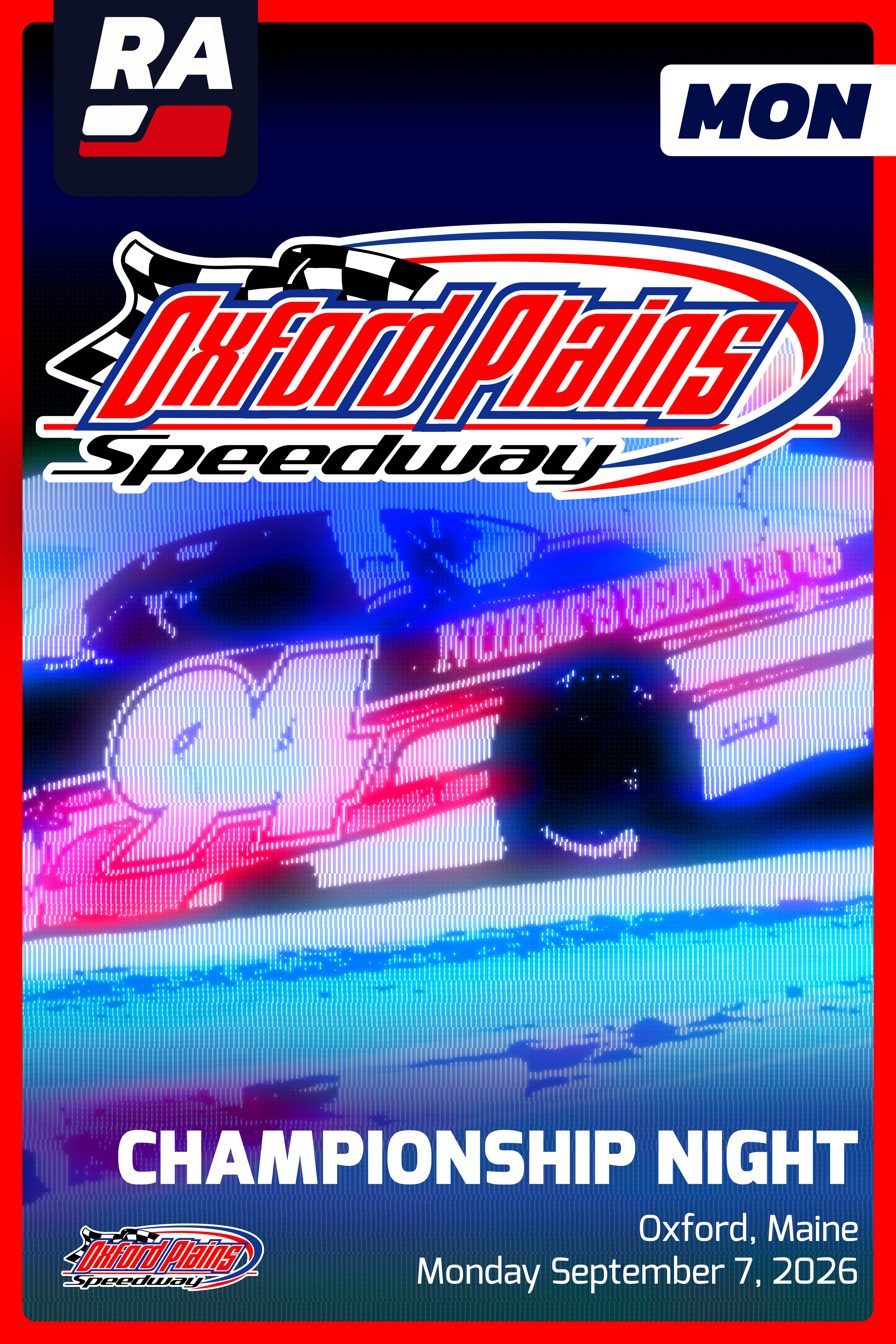 SUB 9.7.26 - Championship Night at Oxford Plains (ME)